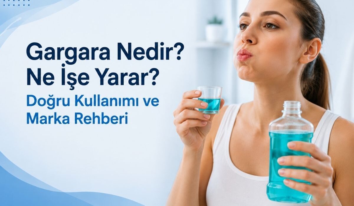 Ağız bakım suyu ile gargara yapan kadın. Gargara nedir ve nasıl kullanılır rehber görseli.
